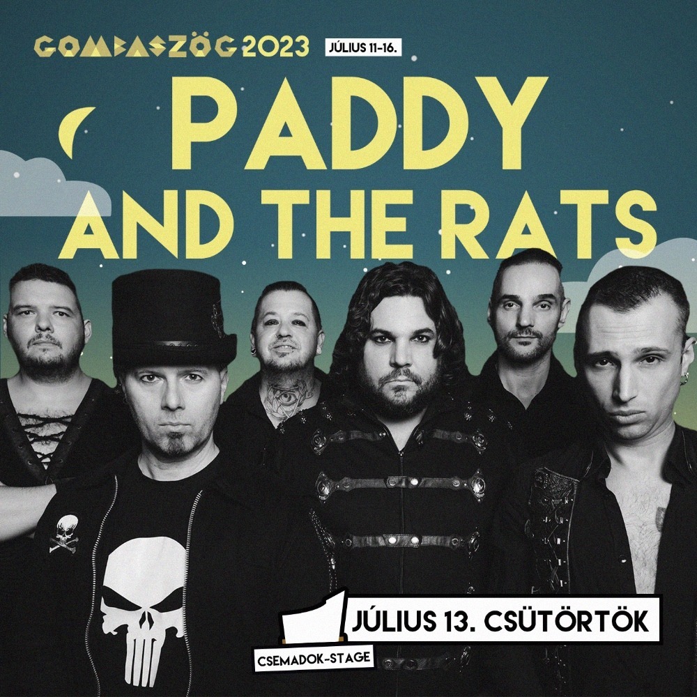 Jön a Paddy and the Rats! 😎
